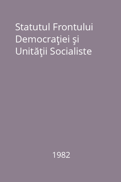 Statutul Frontului Democraţiei şi Unităţii Socialiste