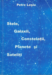 Stele, galaxii, constelaţii, planete şi sateliţi : plane, linii şi puncte fundamentale pe sfera cerească
