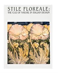 Stile floreale : the cult of nature in Italian design