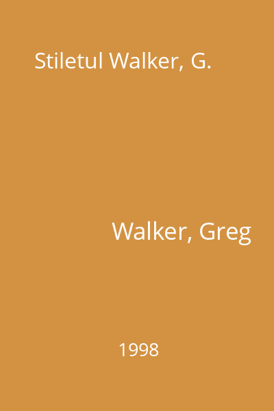Stiletul Walker, G.