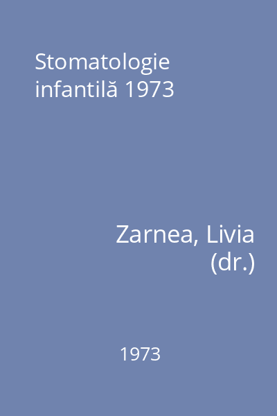 Stomatologie infantilă 1973