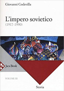 Storia della Russia e dei Paesi limitrofi : Chiesa e Impero Vol. 3 : L'impero sovietico : 1917-1990