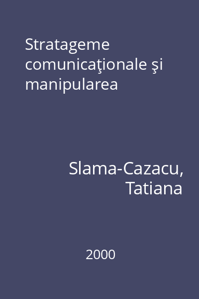 Stratageme comunicaţionale şi manipularea