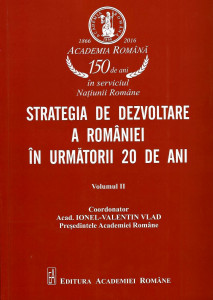 Strategia de dezvoltare a României în următorii 20 de ani Vol. 2