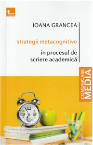 Strategii metacognitive în procesul de scriere academică : ghid pentru studenţi