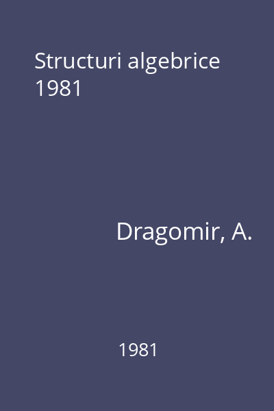 Structuri algebrice 1981