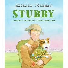 Stubby : o poveste adevărată despre prietenie