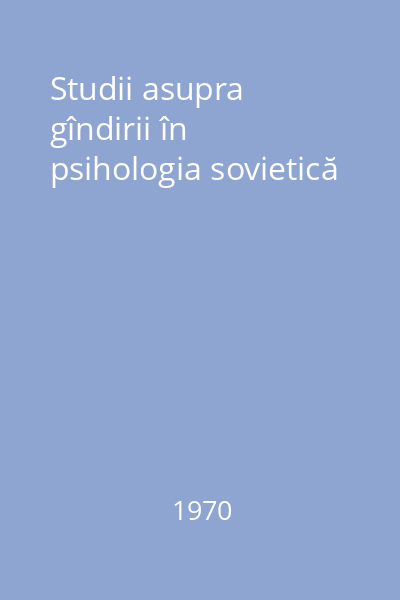 Studii asupra gîndirii în psihologia sovietică