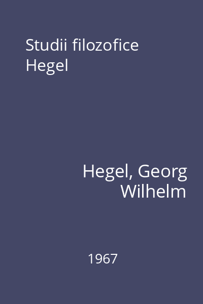 Studii filozofice Hegel
