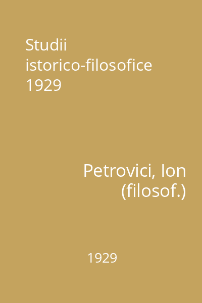 Studii istorico-filosofice 1929