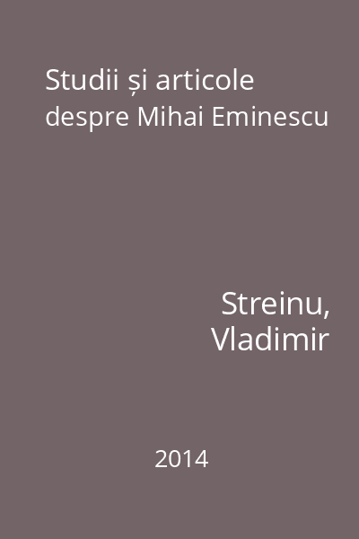 Studii și articole despre Mihai Eminescu
