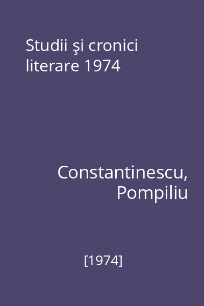 Studii şi cronici literare 1974