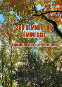 Sub semnul lui Eminescu : cenaclul literar al oraşului Seini