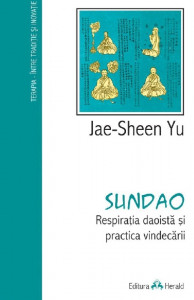 Sundao : respirația daoistă și practica vindecării