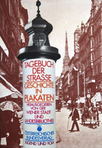 Tagebuch der Straße : Geschichte in Plakaten