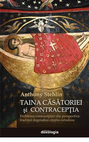 Taina căsătoriei şi contracepţia : problema contracepţiei din perspectiva tradiţiei dogmatice creştin-ortodoxe