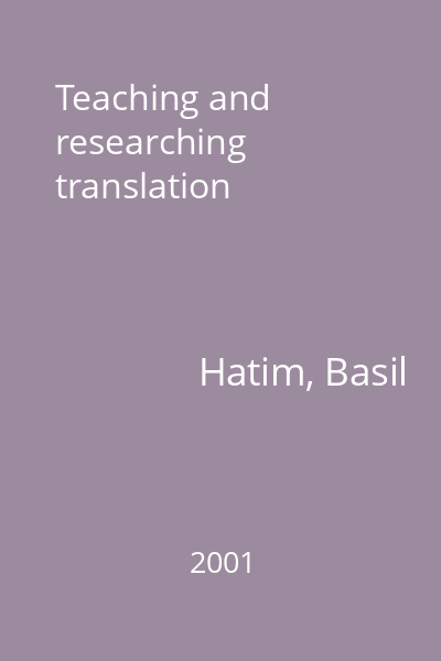 Teaching and researching translation