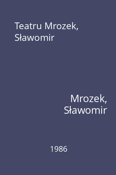 Teatru Mrozek, Sławomir
