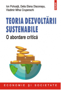 Teoria dezvoltării sustenabile : o abordare critică