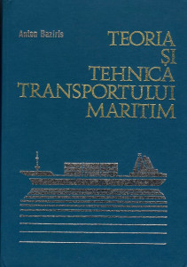 Teoria şi tehnica transportului maritim [Partea I]