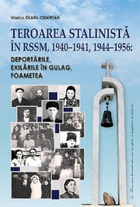 Teroarea stalinistă în RSSM, 1940-1941, 1944-1956 : deportările, exilările în Gulag, foametea
