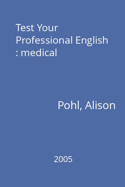 Test Your Professional English : medical