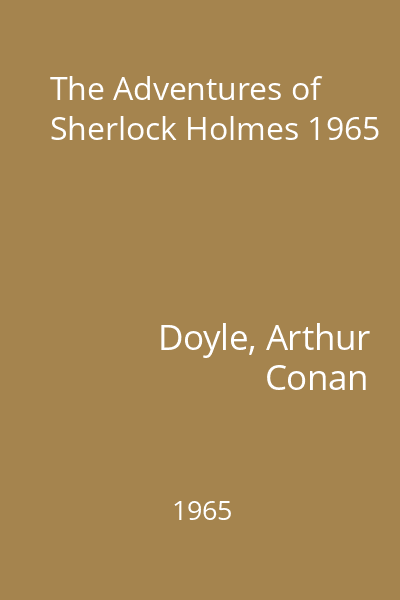 The Adventures of Sherlock Holmes 1965