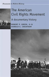 The american civil rights movement : a documentary history