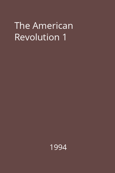 The American Revolution 1