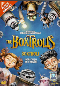 The Boxtrolls = Boxtroli : îndrăzneşte să fii straniu