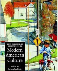The Cambridge companion to modern American culture