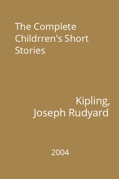The Complete Childrren's Short Stories