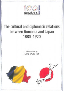 The cultural and diplomatic relations between Romania and Japan : 1880-1920