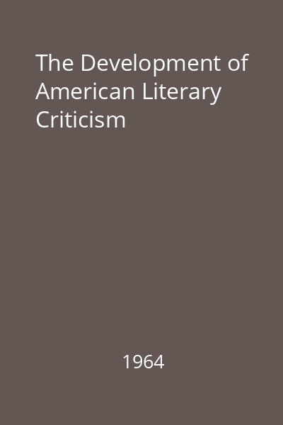 The Development of American Literary Criticism