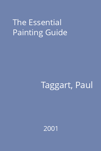 The Essential Painting Guide