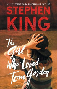 The girl who loved Tom Gordon : a novel
