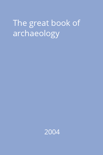 The great book of archaeology