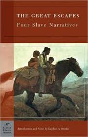 The great escapes : four slave narratives