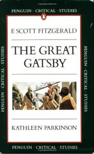 The Great Gatsby [by F. Scott Fitzgerald]