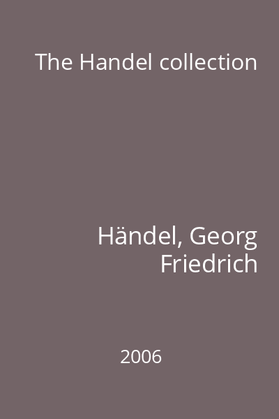The Handel collection