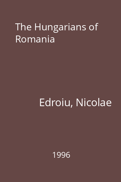 The Hungarians of Romania