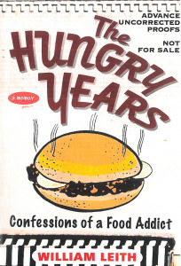 The hungry years : confessions of a food addict