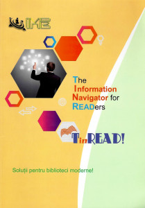 The information navigator for readers. TinRead! : soluţii pentru biblioteci moderne