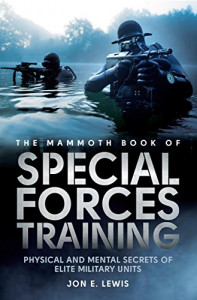 The mammoth boog of special forces training : [physical and mental secrets of elite military units]