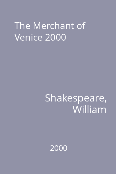 The Merchant of Venice 2000