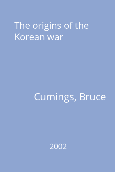 The origins of the Korean war