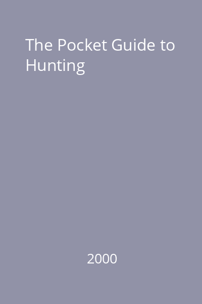 The Pocket Guide to Hunting