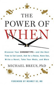 The power of when : learn the best time to do everything