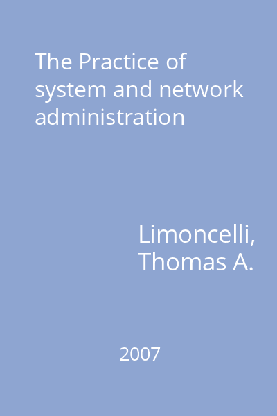 The Practice of system and network administration