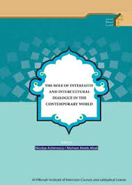 The role of interfaith and intercultural dialogue in the contemporay world